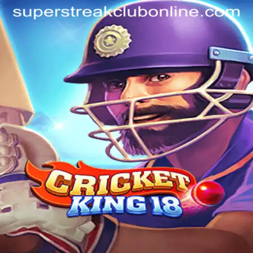CricketKing18: Rule the Pitch and Join the Super Streak Club