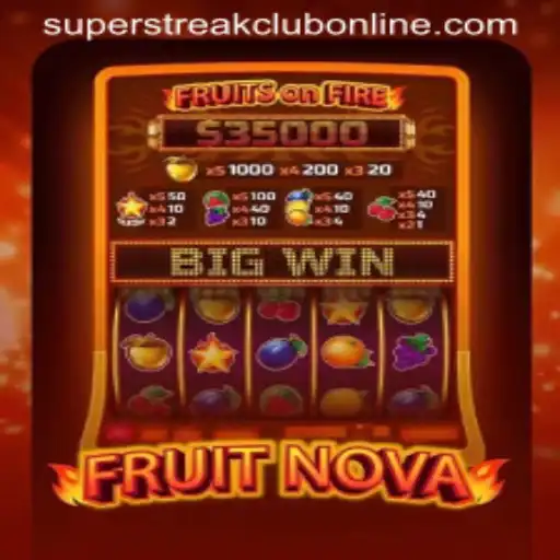 Discover the Exciting World of FruitNova and the Thrills of Super Streak Club