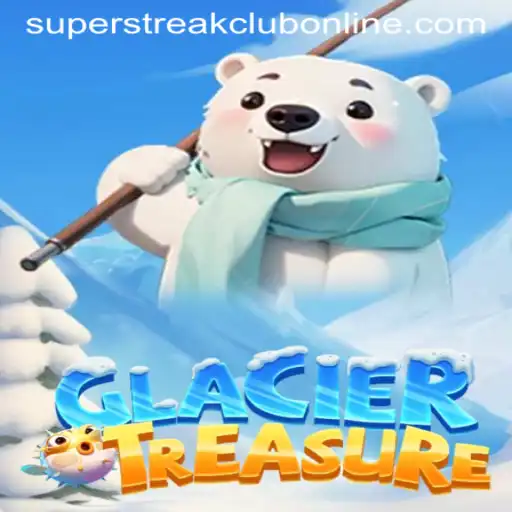 Explore the Thrills of GlacierTreasure: A Journey into the Super Streak Club