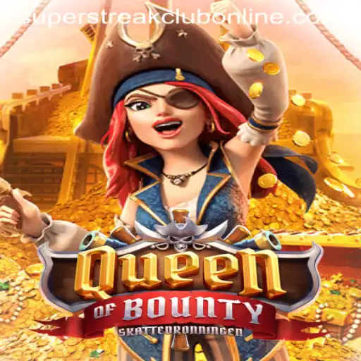 Dive into the Adventure with QueenofBounty: The Game Taking the Super Streak Club by Storm