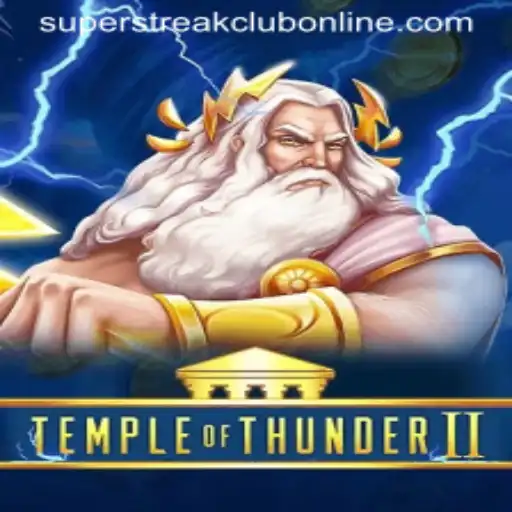 TempleofThunderII: Discover the Thrills of the Super Streak Club