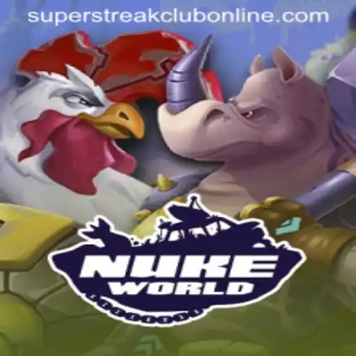 Exploring the Exciting World of NukeWorld and the Super Streak Club