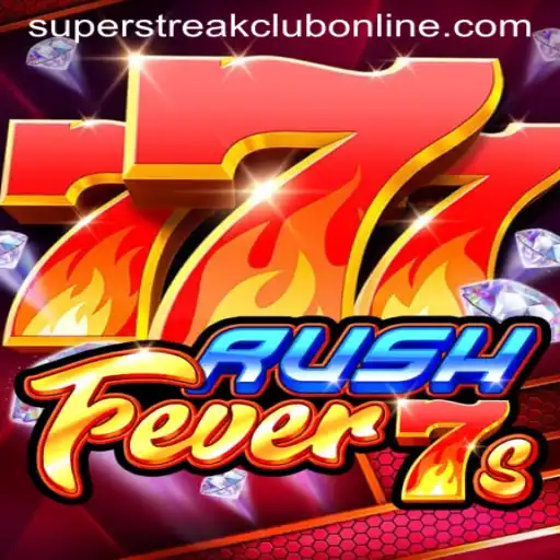 RushFever7s: An Exciting Gaming Experience at the Super Streak Club