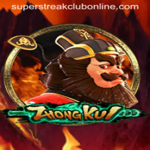 ZhongKui: Unveiling the Mystical Super Streak Club Experience